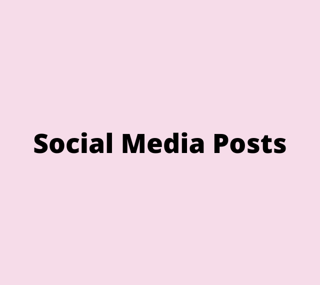 Social Media Posts