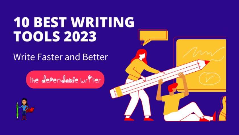 10 Best Writing Tools 2023