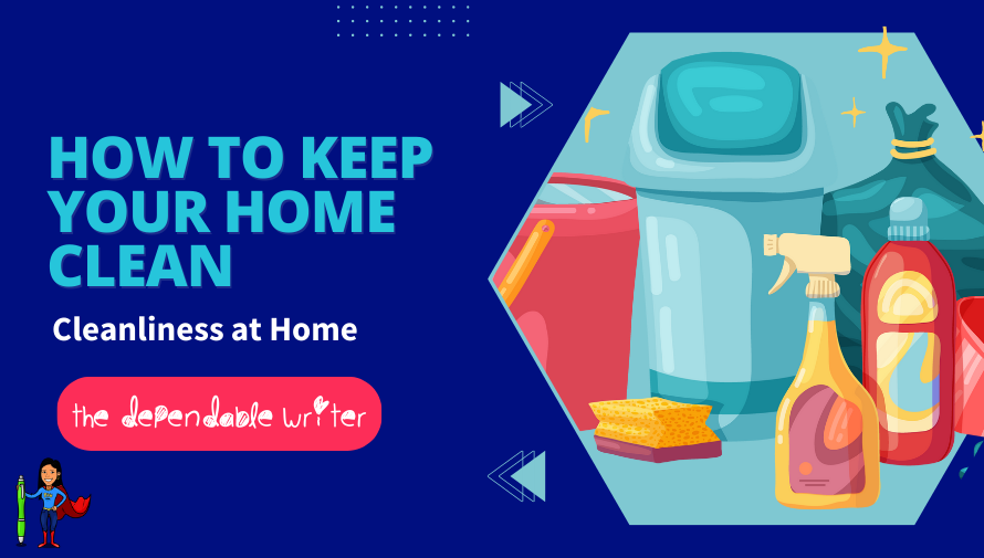How to Keep Your Home Clean