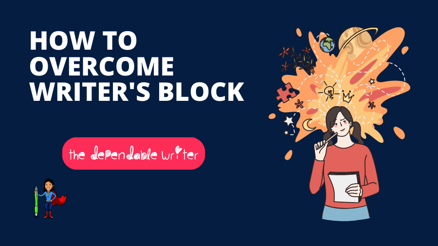 How to Overcome Writer's Block