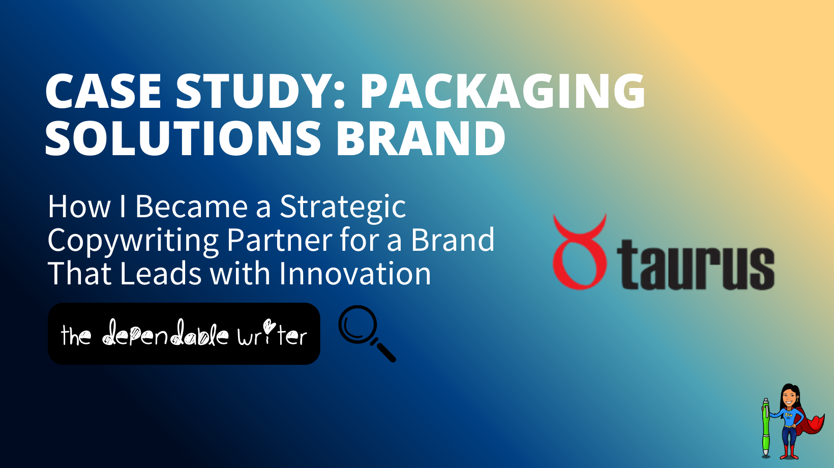 Taurus packaging Case Study